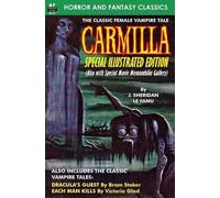 Bram Stoker Victoria Glad J Sheridan CARMILLA, Special Illustrated (Tascabile)
