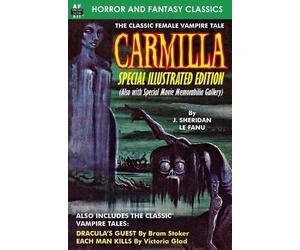 Bram Stoker Victoria Glad J Sheridan CARMILLA, Special Illustrated (Tascabile)
