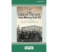 Bram Van Der Stok The Great Escape from Stalag Luft III (Tascabile)