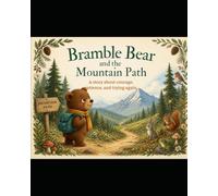 Bramble Bear and the Mountain Path