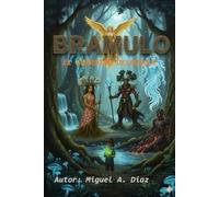 BRAMULO El guardián del bosque