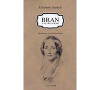 Bran e altre poesie. Testo a fronte inglese