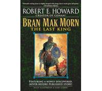 Robert E. Howard Bran Mak Morn: The Last King (Tascabile)