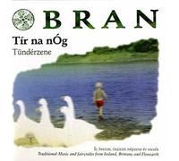 Bran - Tir Na Nog