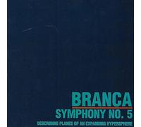 Branca, Glenn - Sym 5
