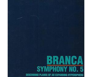 Branca, Glenn - Sym 5