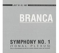 Branca, Glenn - Symphony No. 1 (Tonal Plexus)