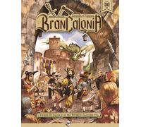 Brancalonia. Terre furiose e altri sporchi lavoretti