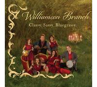 Branch, Williamson - Classy. Sassy. Bluegrassy