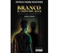 Branco, il volto del male. Pensando alle rocce