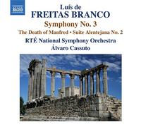 Branco Luis De Freit – Opere Per Orchestra, Vol.3 – NAXOS