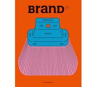 BranD 81 Exhalation and Inhalation in Design: Rationality and Sensitivity