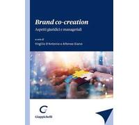 Brand co-creation. Aspetti giuridici e manageriali
