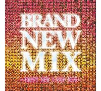 Brand New Mix:Happy New J-Pop