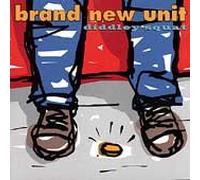 Brand New Unit - Diddley Squat