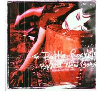 Brand New Year by Bottle Rockets