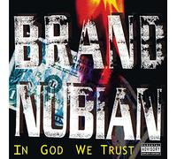 Brand Nubian - In God We Trust