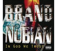 Brand Nubian In God We Trust (Vinyl LP)