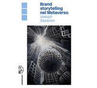Brand storytelling nel metaverso - Sassoon Joseph