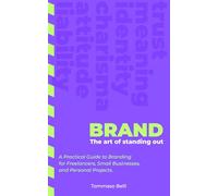 Brand: The art of standing out