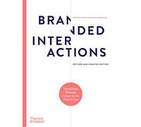 Branded Interactions: Marketing Through Design in the Digital Age