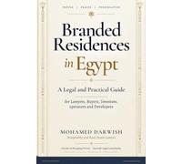 Branded Residence in Egypt: Legal Practical Guide for International Hotel Operators, developers and Buyers