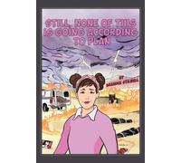 Brandee Stilwell Still, None of This is Going According to Plan (Tascabile)