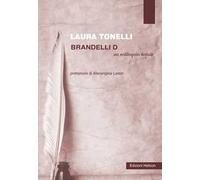 Brandelli D. Un soliloquio feriale