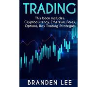 Branden Lee Trading - This book includes (Tascabile)