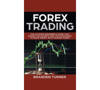 Branden Turner Forex Trading (Copertina rigida)