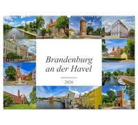 Brandenburg an der Havel Impressionen (Wandkalender 2026 DIN A2 quer), CALVENDO Monatskalender: Jeden Monat ein wunderschönes Bild von Brandenburg an der Havel