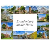 Brandenburg an der Havel Impressionen (Wandkalender 2026 DIN A4 quer), CALVENDO Monatskalender: Jeden Monat ein wunderschönes Bild von Brandenburg an der Havel