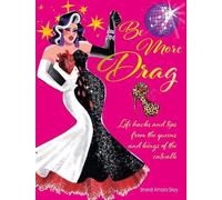 Brandi Amara Skyy Be More Drag (Copertina rigida)