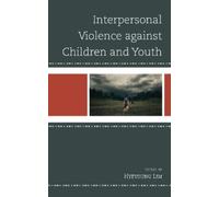 Brandi McCleske Interpersonal Violence against Children and Y (Copertina rigida)