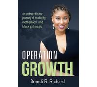 Brandi R Richard Thompson Operation Growth (Copertina rigida)