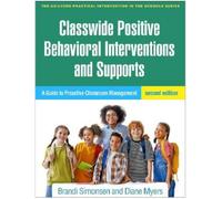 Brandi Simonsen Classwide Positive Behavioral Interventions and Supp (Tascabile)