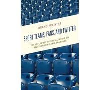 Brandi Watkins Sport Teams, Fans, and Twitter (Tascabile)
