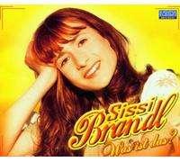 Brandl,Sissi - Was Ist das?