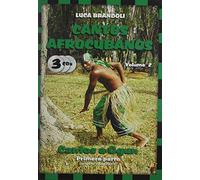Brandoli, Luca - Cantos Afrocubanos 2 Cantos A Ogun Primera Parte