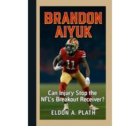 BRANDON AIYUK: Can Injury Stop the NFL’s Breakout Receiver?