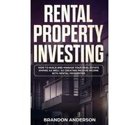 Brandon Anderson Rental Property Investing (Tascabile)