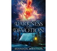 Brandon Berntson Darkness and Devotion (Tascabile)