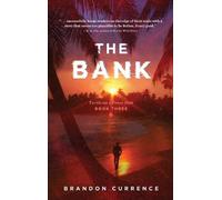 Brandon Currence The Bank (Copertina rigida)