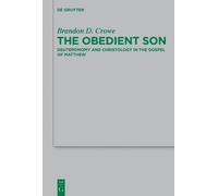 Brandon D. Crowe The Obedient Son (Copertina rigida)