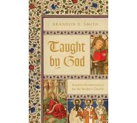 Brandon D. Smith Taught By God (Tascabile)