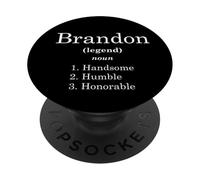 Brandon Definition Handsome Humble Honorable Funny Brandons PopSockets PopGrip Adesivo