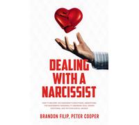 Brandon Filip Peter Cooper Dealing with a Narcissist (Tascabile)