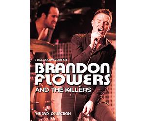 Brandon Flowers - Brandon Flowers And The Killers - The Dvd Collection