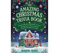Brandon Fraser The Amazing Christmas Trivia Book (Tascabile)
