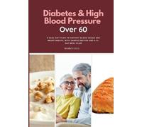 Brandon Gilta Diabetes & High Blood Pressure Over 60 (Tascabile)